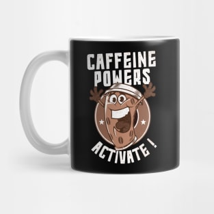 caffeine powers activate Mug